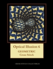 Image for Optical Illusion 6 : Geometric Cross Stitch Pattern