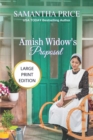 Image for Amish Widow&#39;s Proposal LARGE PRINT