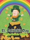 Image for St. Patrick&#39;s Day Coloring Book for Toddlers