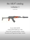 Image for The AK47 catalog volume 1 : Amazon edition