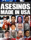 Image for Asesinos Made in USA : Asesinos en Serie Americanos