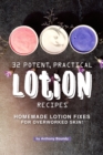 Image for 32 Potent, Practical Lotion Recipes