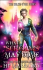 Image for What Screams May Come : An Urban Fantasy/ Paranormal Romance