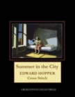 Image for Summer in the City : Edward Hopper Cross Stitch Pattern