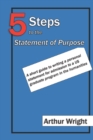 Image for 5 Steps to the Statement of Purpose