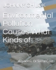 Image for Environmental Pollution Causes What Kinds of