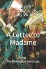 Image for A Letter to Madame : 1790: The Revolution Continues