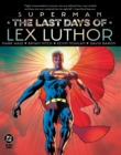 Image for Superman: The Last Days of Lex Luthor