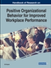 Image for Handbook of Research on Positive Organizational Behavior for Improved Workplace Performance