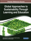 Image for Global Approaches to Sustainability Through Learning and Education