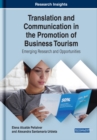 Image for Translation and Communication in the Promotion of Business Tourism: Emerging Research and Opportunities
