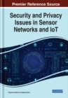 Image for Security and Privacy Issues in Sensor Networks and IoT