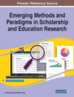 Image for Emerging Methods and Paradigms in Scholarship and Education Research