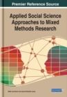 Image for Applied Social Science Approaches to Mixed Methods Research : Emerging Research and Opportunities