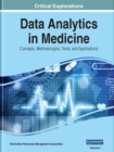 Image for Data Analytics in Medicine : Concepts, Methodologies, Tools, and Applications