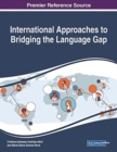 Image for International Approaches to Bridging the Language Gap