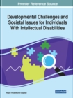 Image for Developmental Challenges and Societal Issues for Individuals With Intellectual Disabilities