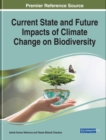 Image for Current State and Future Impacts of Climate Change on Biodiversity