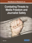 Image for Combating Threats to Media Freedom and Journalist Safety