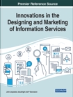 Image for Innovations in the Designing and Marketing of Information Services