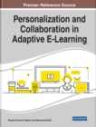 Image for Personalization and Collaboration in Adaptive E-Learning