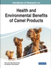 Image for Handbook of Research on Health and Environmental Benefits of Camel Products