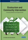 Image for Ecotourism and Community Intervention: Emerging Research and Opportunities