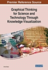 Image for Graphical Thinking for Science and Technology Through Knowledge Visualization
