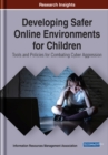 Image for Developing Safer Online Environments for Children