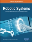 Image for Robotic Systems: Concepts, Methodologies, Tools, and Applications