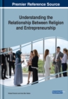 Image for Understanding the Relationship Between Religion and Entrepreneurship