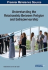 Image for Understanding the Relationship Between Religion and Entrepreneurship