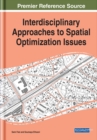 Image for Interdisciplinary Approaches to Spatial Optimization Issues