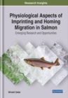 Image for Physiological Aspects of Imprinting and Homing Migration in Salmon