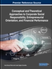 Image for Conceptual and Theoretical Approaches to Corporate Social Responsibility, Entrepreneurial Orientation, and Financial Performance