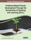 Image for Evidence-based faculty development through the scholarship of teaching and learning (SoTL)