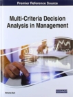 Image for Multi-Criteria Decision Analysis in Management