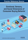 Image for Emotional, Sensory, and Social Dimensions of Consumer Buying Behavior