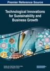 Image for Technological Innovations for Sustainability and Business Growth