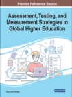 Image for Assessment, Testing, and Measurement Strategies in Global Higher Education