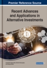 Image for Recent Advances and Applications in Alternative Investments