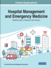 Image for Hospital Management and Emergency Medicine: Breakthroughs in Research and Practice