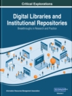 Image for Digital Libraries and Institutional Repositories: Breakthroughs in Research and Practice