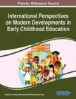 Image for International Perspectives on Modern Developments in Early Childhood Education