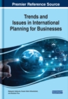 Image for Trends and Issues in International Planning for Businesses