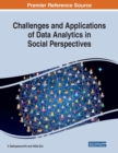 Image for Challenges and Applications of Data Analytics in Social Perspectives