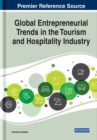 Image for Global Entrepreneurial Trends in the Tourism and Hospitality Industry
