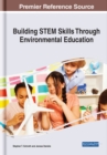 Image for Building STEM Skills Through Environmental Education