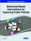 Image for Behavioral-Based Interventions for Improving Public Policies