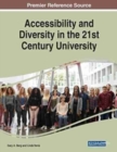 Image for Accessibility and diversity in the 21st century university